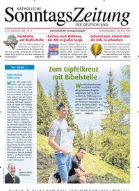 Titelbild der Ausgabe 37/2026 von Katholische Sonntagszeitung für Deutschland. Diese Zeitschrift und viele weitere Kunstmagazine und Kulturmagazine als Abo oder epaper bei United Kiosk online kaufen.