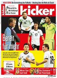 Titelbild der Ausgabe 54/2025 von kicker. Diese Zeitschrift und viele weitere Sportmagazine als Abo oder epaper bei United Kiosk online kaufen.