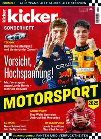 Titelbild der Ausgabe 1/2025 von kicker Formel 1 Sonderheft. Diese Zeitschrift und viele weitere Automagazine und Motorradzeitschriften als Abo oder epaper bei United Kiosk online kaufen.
