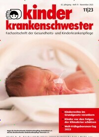 Titelbild der Ausgabe 11/2023 von Kinderkrankenschwester. Diese Zeitschrift und viele weitere Pflegezeitschriften und medizinische Fachzeitschriften als Abo oder epaper bei United Kiosk online kaufen.