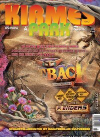 Titelbild der Ausgabe 5/2026 von Kirmes & Park Revue. Diese Zeitschrift und viele weitere Freizeit-Fachmagazine und Hobby-Fachzeitschriften als Abo oder epaper bei United Kiosk online kaufen.