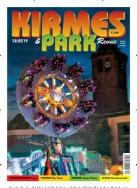 Titelbild der Ausgabe 12/2019 von Kirmes & Park Revue. Diese Zeitschrift und viele weitere Freizeit-Fachmagazine und Hobby-Fachzeitschriften als Abo oder epaper bei United Kiosk online kaufen.