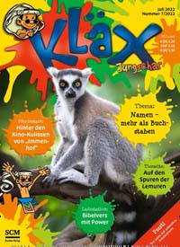 Titelbild der Ausgabe 7/2022 von Kläx. Diese Zeitschrift und viele weitere Jugendzeitschriften und Kinderzeitschriften als Abo oder epaper bei United Kiosk online kaufen.