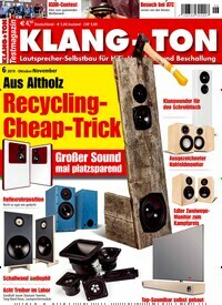Titelbild der Ausgabe 6/2019 von Klang & Ton. Diese Zeitschrift und viele weitere Audiomagazine, Filmmagazine und Fotozeitschriften als Abo oder epaper bei United Kiosk online kaufen.