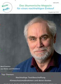 Titelbild der Ausgabe 1/2023 von Kleine Kniffe - Das ökumenische Magazin für einen nachhaltigen Einkauf. Diese Zeitschrift und viele weitere Wirtschaftsmagazine und Politikmagazine als Abo oder epaper bei United Kiosk online kaufen.