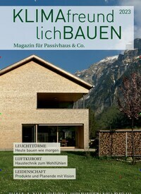Titelbild der Ausgabe 1/2023 von KLIMAfreundlich Bauen. Diese Zeitschrift und viele weitere Gartenzeitschriften und Wohnzeitschriften als Abo oder epaper bei United Kiosk online kaufen.