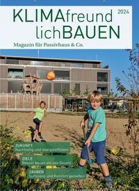 Titelbild der Ausgabe 1/2024 von KLIMAfreundlich Bauen. Diese Zeitschrift und viele weitere Gartenzeitschriften und Wohnzeitschriften als Abo oder epaper bei United Kiosk online kaufen.
