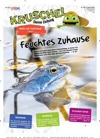 Titelbild der Ausgabe 15/2024 von Kruschel - Deine Zeitung. Diese Zeitschrift und viele weitere Jugendzeitschriften und Kinderzeitschriften als Abo oder epaper bei United Kiosk online kaufen.