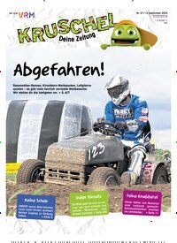 Titelbild der Ausgabe 37/2025 von Kruschel - Deine Zeitung. Diese Zeitschrift und viele weitere Jugendzeitschriften und Kinderzeitschriften als Abo oder epaper bei United Kiosk online kaufen.