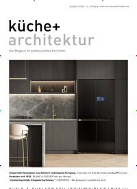 Titelbild der Ausgabe 2/2025 von küche + architektur. Diese Zeitschrift und viele weitere Gartenzeitschriften und Wohnzeitschriften als Abo oder epaper bei United Kiosk online kaufen.