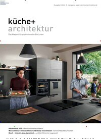 Titelbild der Ausgabe 5/2020 von küche + architektur. Diese Zeitschrift und viele weitere Gartenzeitschriften und Wohnzeitschriften als Abo oder epaper bei United Kiosk online kaufen.