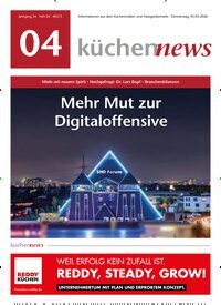 Titelbild der Ausgabe 4/2026 von KüchenNews. Diese Zeitschrift und viele weitere Architekturzeitschriften und Bauzeitschriften als Abo oder epaper bei United Kiosk online kaufen.
