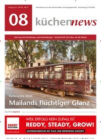 Titelbild der Ausgabe 8/2026 von KüchenNews. Diese Zeitschrift und viele weitere Architekturzeitschriften und Bauzeitschriften als Abo oder epaper bei United Kiosk online kaufen.
