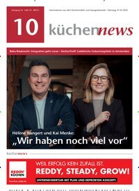 Titelbild der Ausgabe 10/2025 von KüchenNews. Diese Zeitschrift und viele weitere Architekturzeitschriften und Bauzeitschriften als Abo oder epaper bei United Kiosk online kaufen.