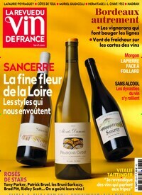 Titelbild der Ausgabe 3/2024 von La revue du vin de France. Diese Zeitschrift und viele weitere Gartenzeitschriften und Wohnzeitschriften als Abo oder epaper bei United Kiosk online kaufen.