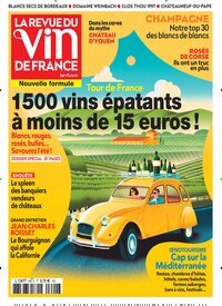 Titelbild der Ausgabe 6/2025 von La revue du vin de France. Diese Zeitschrift und viele weitere Gartenzeitschriften und Wohnzeitschriften als Abo oder epaper bei United Kiosk online kaufen.
