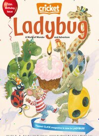 Titelbild der Ausgabe 9/2025 von Ladybug Stories, Poems, and Songs Magazine for Young Kids and Children. Diese Zeitschrift und viele weitere Jugendzeitschriften und Kinderzeitschriften als Abo oder epaper bei United Kiosk online kaufen.