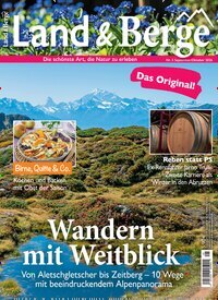 Titelbild der Ausgabe 5/2026 von Land & Berge. Diese Zeitschrift und viele weitere Reisemagazine, Freizeitmagazine und Wissensmagazine als Abo oder epaper bei United Kiosk online kaufen.