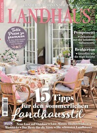 Titelbild der Ausgabe 3/2024 von Landhaus Living. Diese Zeitschrift und viele weitere Gartenzeitschriften und Wohnzeitschriften als Abo oder epaper bei United Kiosk online kaufen.