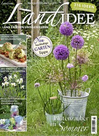 Titelbild der Ausgabe 3/2023 von LandIDEE. Diese Zeitschrift und viele weitere Gartenzeitschriften und Wohnzeitschriften als Abo oder epaper bei United Kiosk online kaufen.