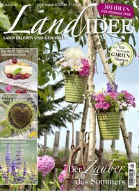 Titelbild der Ausgabe 4/2022 von LandIDEE. Diese Zeitschrift und viele weitere Gartenzeitschriften und Wohnzeitschriften als Abo oder epaper bei United Kiosk online kaufen.