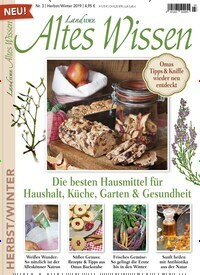 Titelbild der Ausgabe 3/2019 von LandIDEE Altes Wissen. Diese Zeitschrift und viele weitere Gartenzeitschriften und Wohnzeitschriften als Abo oder epaper bei United Kiosk online kaufen.