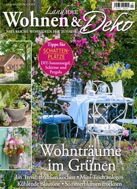 Titelbild der Ausgabe 4/2025 von LandIDEE Wohnen & Deko. Diese Zeitschrift und viele weitere Gartenzeitschriften und Wohnzeitschriften als Abo oder epaper bei United Kiosk online kaufen.