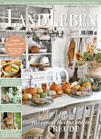 Titelbild der Ausgabe 5/2023 von LandLeben. Diese Zeitschrift und viele weitere Gartenzeitschriften und Wohnzeitschriften als Abo oder epaper bei United Kiosk online kaufen.