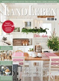 Titelbild der Ausgabe 6/2023 von LandLeben. Diese Zeitschrift und viele weitere Gartenzeitschriften und Wohnzeitschriften als Abo oder epaper bei United Kiosk online kaufen.