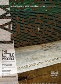 Titelbild der Ausgabe 12/2025 von Landscape Architecture Magazine. Diese Zeitschrift und viele weitere Gartenzeitschriften und Wohnzeitschriften als Abo oder epaper bei United Kiosk online kaufen.