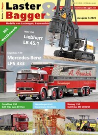 Titelbild der Ausgabe 6/2025 von Laster & Bagger. Diese Zeitschrift und viele weitere Automagazine und Motorradzeitschriften als Abo oder epaper bei United Kiosk online kaufen.