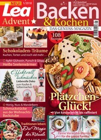 Titelbild der Ausgabe 1/2018 von Lea Backen & Kochen im Advent. Diese Zeitschrift und viele weitere Kochzeitschriften und Backzeitschriften als Abo oder epaper bei United Kiosk online kaufen.