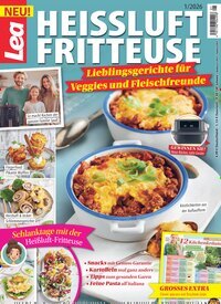 Titelbild der Ausgabe 1/2026 von Lea Heissluftfritteuse. Diese Zeitschrift und viele weitere Kochzeitschriften und Backzeitschriften als Abo oder epaper bei United Kiosk online kaufen.
