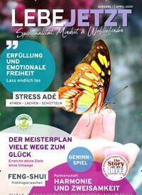 Titelbild der Ausgabe 2/2025 von Lebe jetzt - Spiritualität, Mindset & Wohlbefinden. Diese Zeitschrift und viele weitere Lifestylemagazine und Peoplemagazine als Abo oder epaper bei United Kiosk online kaufen.