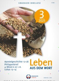 Titelbild der Ausgabe 3/2025 von Leben aus dem Wort. Diese Zeitschrift und viele weitere Kunstmagazine und Kulturmagazine als Abo oder epaper bei United Kiosk online kaufen.