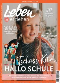 Titelbild der Ausgabe 8/2025 von Leben & erziehen. Diese Zeitschrift und viele weitere Elternzeitschriften und Tierzeitschriften als Abo oder epaper bei United Kiosk online kaufen.