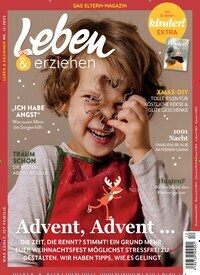 Titelbild der Ausgabe 12/2023 von Leben & erziehen. Diese Zeitschrift und viele weitere Elternzeitschriften und Tierzeitschriften als Abo oder epaper bei United Kiosk online kaufen.