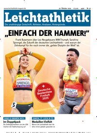Titelbild der Ausgabe 22/2025 von Leichtathletik. Diese Zeitschrift und viele weitere Sportmagazine als Abo oder epaper bei United Kiosk online kaufen.