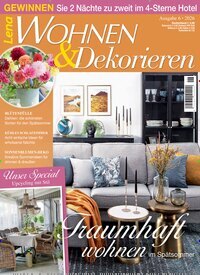 Titelbild der Ausgabe 6/2026 von Lena Wohnen & Dekorieren. Diese Zeitschrift und viele weitere Gartenzeitschriften und Wohnzeitschriften als Abo oder epaper bei United Kiosk online kaufen.