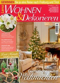 Titelbild der Ausgabe 8/2023 von Lena Wohnen & Dekorieren. Diese Zeitschrift und viele weitere Gartenzeitschriften und Wohnzeitschriften als Abo oder epaper bei United Kiosk online kaufen.