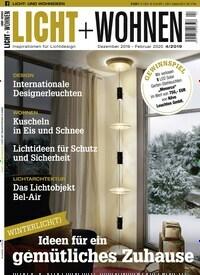 Titelbild der Ausgabe 4/2019 von Licht + Wohnen. Diese Zeitschrift und viele weitere Gartenzeitschriften und Wohnzeitschriften als Abo oder epaper bei United Kiosk online kaufen.