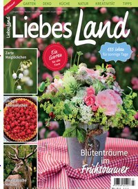 Titelbild der Ausgabe 3/2026 von Liebes Land. Diese Zeitschrift und viele weitere Gartenzeitschriften und Wohnzeitschriften als Abo oder epaper bei United Kiosk online kaufen.