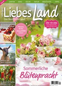 Titelbild der Ausgabe 4/2025 von Liebes Land. Diese Zeitschrift und viele weitere Gartenzeitschriften und Wohnzeitschriften als Abo oder epaper bei United Kiosk online kaufen.