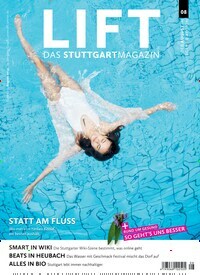 Titelbild der Ausgabe 8/2019 von LIFT. Diese Zeitschrift und viele weitere Reisemagazine, Freizeitmagazine und Wissensmagazine als Abo oder epaper bei United Kiosk online kaufen.