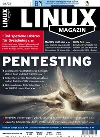 Titelbild der Ausgabe 6/2025 von Linux Magazin. Diese Zeitschrift und viele weitere Computerzeitschriften, Tabletmagazine und Smartphonemagazine als Abo oder epaper bei United Kiosk online kaufen.