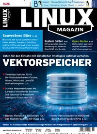 Titelbild der Ausgabe 11/2026 von Linux Magazin. Diese Zeitschrift und viele weitere Computerzeitschriften, Tabletmagazine und Smartphonemagazine als Abo oder epaper bei United Kiosk online kaufen.