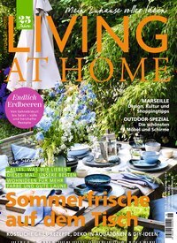 Titelbild der Ausgabe 6/2025 von Living at Home. Diese Zeitschrift und viele weitere Gartenzeitschriften und Wohnzeitschriften als Abo oder epaper bei United Kiosk online kaufen.