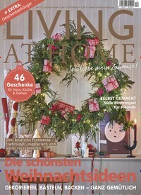 Titelbild der Ausgabe 12/2020 von Living at Home. Diese Zeitschrift und viele weitere Gartenzeitschriften und Wohnzeitschriften als Abo oder epaper bei United Kiosk online kaufen.