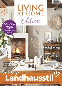 Titelbild der Ausgabe 1/2022 von Living at Home Edition. Diese Zeitschrift und viele weitere Gartenzeitschriften und Wohnzeitschriften als Abo oder epaper bei United Kiosk online kaufen.