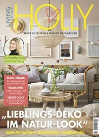 Titelbild der Ausgabe 1/2020 von Living at Home & Holly. Diese Zeitschrift und viele weitere Gartenzeitschriften und Wohnzeitschriften als Abo oder epaper bei United Kiosk online kaufen.